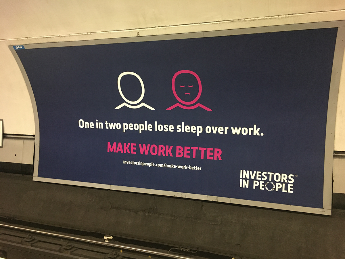 Investors in People Campaign Poster - One in two people lose sleep over work
